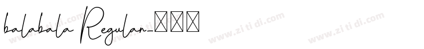 balabala Regular字体转换